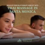 thai-massage-santa-monica-can-benefit-couples
